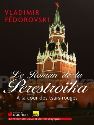 cover image of Le Roman de la Perestroïka